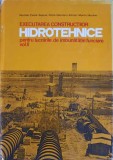 EXECUTAREA CONSTRUCTIILOR HIDROTEHNICE PENTRU LUCRARI DE IMBUNATATIRI FUNCIARE VOL.2-C. NICOLAU, P. KELLNER-217097