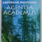 AGENTIA ACADEMUS de GHEORGHE BUZOIANU , 2002