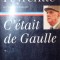 C&#039;ETAIT DE GAULLE