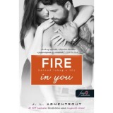 Fire In You - Benned lobog a tűz - V&aacute;rok r&aacute;d 6. - Jennifer L. Armentrout