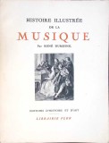 HISTOIRE ILLUSTREE DE LA MUSIQUE-RENE DUMESNIL-349906