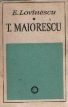 T. Maiorescu (E. Lovinescu, Editie1972) foto