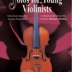 Solos for Young Violinists, Vol 1: Selections from the Student Repertoire [With Book]