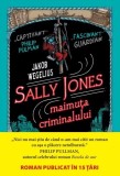 Sally Jones. Maimuta criminalului