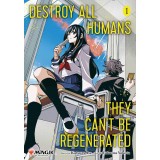 Destroy All Humans Can&#039;t Be Regenerated MTG Manga GN Vol 01