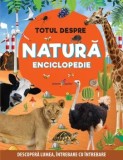 Cumpara ieftin Totul despre natura. Enciclopedie. Descopera lumea, intrebare cu intrebare/***, Galaxia Copiilor