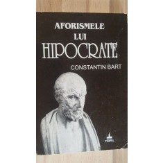 Aforismele lui Hipocrate- Constantin Bart