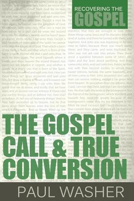 The Gospel Call and True Conversion foto