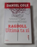 Daniel Cole - Ragdoll