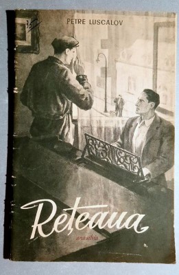 Reteaua - Petre Luscalov foto