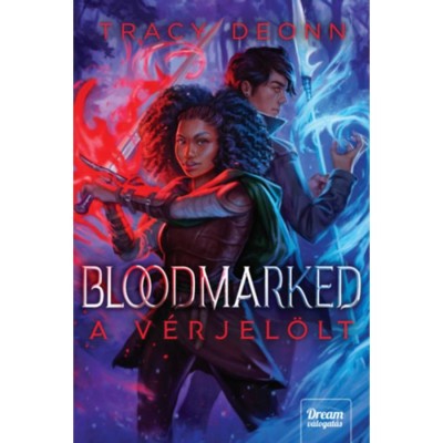 Bloodmarked - A v&amp;eacute;rjel&amp;ouml;lt - Tracy Deonn foto