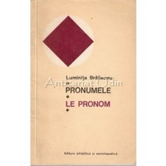 Pronumele. Le Pronom - Luminita Braileanu