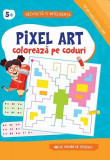 Pixel Art. Colorează pe coduri - Paperback - Alias Publishing