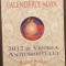 CHRISTOS SI CALENDARUL MAYA - 2012 SI VENIREA ANTICHRISTULUI - R. POWELL, K. DAN
