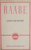 Cumpara ieftin Gastele din Butzow - Wilhelm Raabe