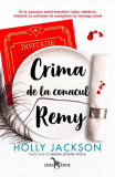 Crima de la conacul Remy (Vol. 4) - Paperback brosat - Holly Jackson - Leda