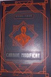 Carbon modificat. Richard Morgan. Editura Paladin, 2018
