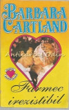 Farmec Irezistibil - Barbara Cartland, Colosseum, 1994, Roman de Dragoste, Beletristica, 222 Pagini, Bucuresti