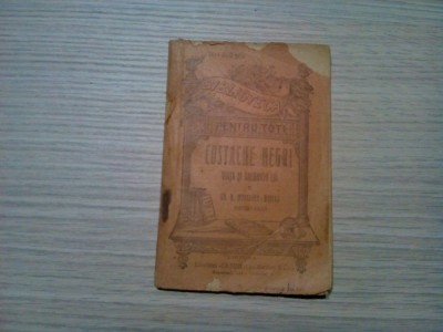COSTACHE NEGRI Viata si Vrednicia lui - Gh. N. Munteanu-Barlad - B.P.T, 116 p. foto