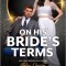On His Bride's Terms