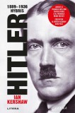 Cumpara ieftin Hitler 1889-1936. Hybris