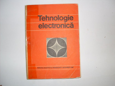 Tehnologie Electrotehnica - V. Corlateanu , 20747 foto