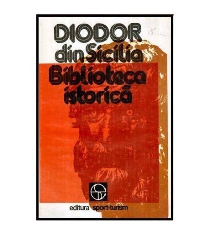 Diodor din Sicilia - Biblioteca istorica - 116141