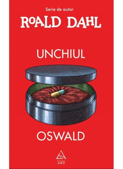 Unchiul Oswald, Roald Dahl - Editura Art