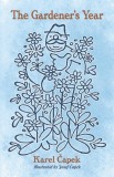 The Gardener&#039;s Year | Karel Capek, Dover Publications Inc.