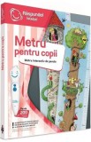 Metru pentru copii. Carte interactiva: Raspundel Istetel