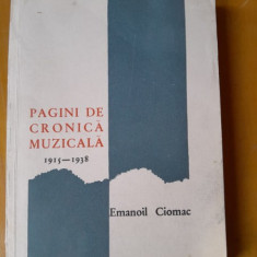 Pagini de cronica muzicala - Emanoil Ciomac