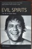 CLIFF GOODWIN - EVIL SPIRITS: THE LIFE OF OLIVER REED (VIRGIN BOOKS 2002/LB ENG)