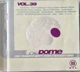 Various &lrm;&ndash; The Dome Vol. 39 _ NM / NM dublu cd, 2 x cd muzica europop , pop rock _ Polystar, Germania, 2006