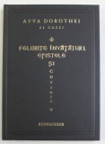 AVVA DOROTHEI AL GAZEI - FELURITE INVATATURI , EPISTOLE SI CUVINTE , 2020