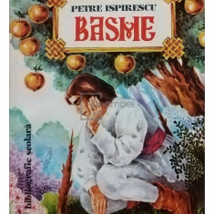 Petre Ispirescu - Basme (editia 1996)