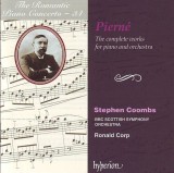 The Complete Works For Piano And Orchestra | Gabriel Pierne, Stephen Coombs, BBC Scottish Symphony Orchestra, Ronald Corp