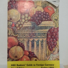 MRI Bankers' Guide to Foreign Currency. 21st Edition Spring 1996