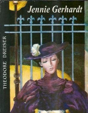 Jennie Gerhardt - Theodore Dreiser