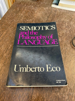 Umberto Eco Semiotics and the Philosophy of Language foto