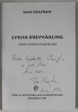 Corespondente Lirice: Poezie Romana-Suedeza, Ed. Bilingva, Antologie Dan Shafran, 1997 + Dedicatie Autor