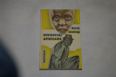 Povestiri africane - Doris Lessing - 1989 foto