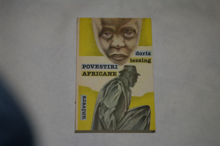 Povestiri africane - Doris Lessing - 1989