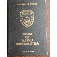 TRATAT DE TACTICA CRIMINALISTICA