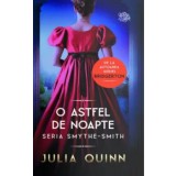 O astfel de noapte. Seria Smythe-Smith/Julia Quinn