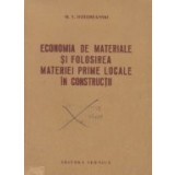 Economia de materiale si folosirea materiei prime locale in constructii