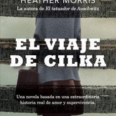 El viaje de Cilka | Heather Morris