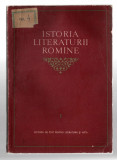 Istoria literaturii romine - I-II Acad. de istorie literara si folclor, 1954-55