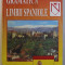 GRAMATICA LIMBII SPANIOLE de DAN MUNTEANU si CONSTANTIN DUHANEANU , 1998