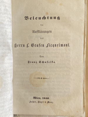 Beleuchtung Der Aufkl&amp;auml;rungen Des Herrn L. Grafen Ficquelmont carte veche foto