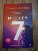 Mickey 7 - Edward Ashton, Brosata